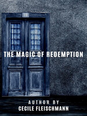 cover image of The Magic of Redemption